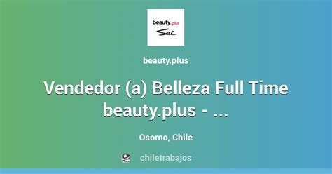 bellesa plus|Vendedor (a) Belleza Full Time beauty.plus .